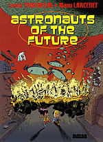Astronauts Of The Future