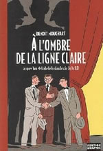 A l'Ombre de la Ligne Claire
