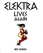 Elektra Lives Again