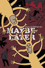 Maybe Later
