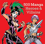 500 Manga Heroes & Villains