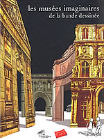 Les Musees Imaginaires de la Bande Dessinee