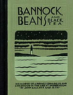 Bannock, Beans & Black Tea